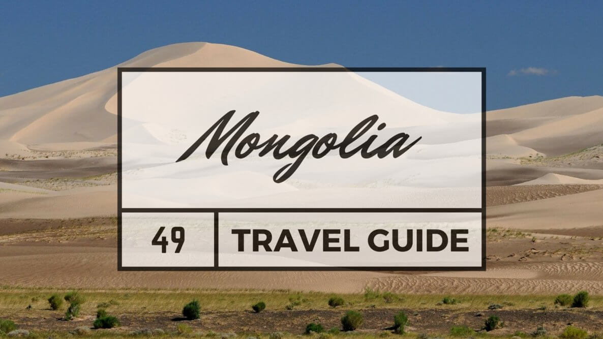 Mongolia Travel Guide