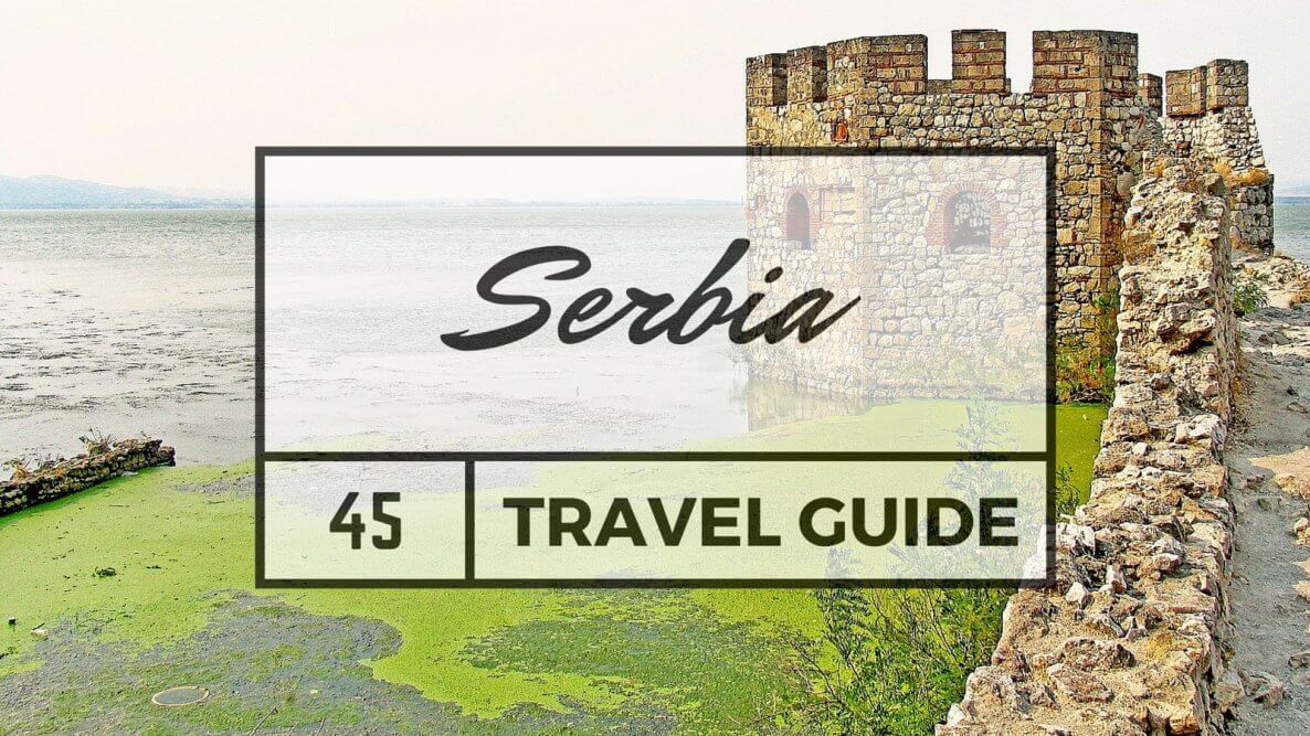 Serbia Travel Guide